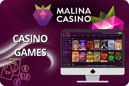 Malina Casino Games